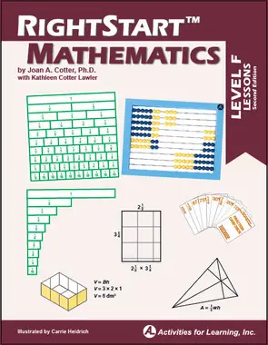 RightStart™ Mathematics Level F Lessons Second Edition