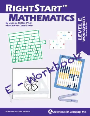 RightStart™ Mathematics Level E E-Worksheets Second Edition