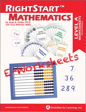 RightStart™ Mathematics Level A E-Worksheets Second Edition